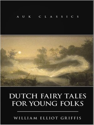 cover image of Dutch Fairy Tales for Young Folks